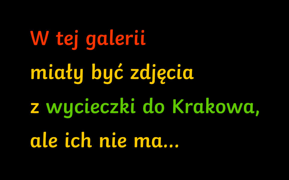 Wycieczka do Krakowa